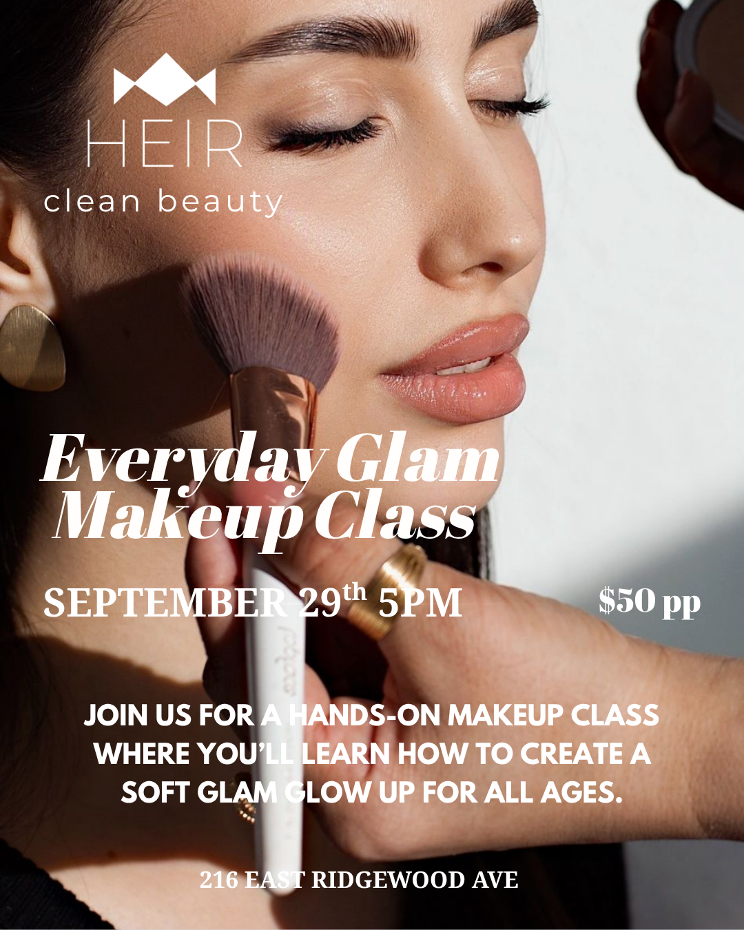 9/29 Everyday Glam Makeup Class (for all ages)
